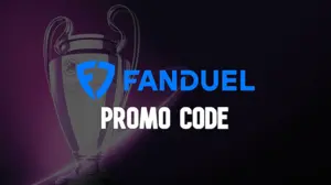 FanDuel Promo Code for Champions League Final and get $200 Bonus