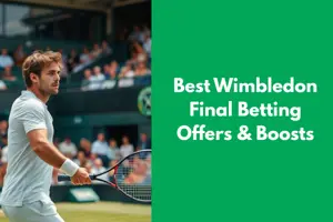 Top Wimbledon Final Betting Promotions and Enhancements: Discover Where to Get the Best Deals